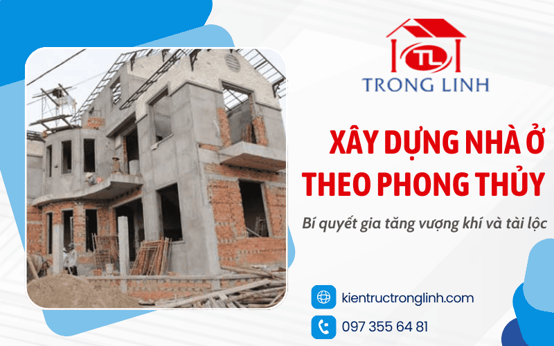 xây nhà theo phong thủy